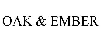 OAK & EMBER