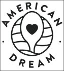 AMERICAN DREAM