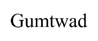 GUMTWAD