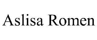 ASLISA ROMEN