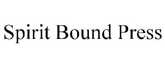 SPIRIT BOUND PRESS