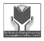THE BOOKS FOR HEALING PARTNERSHIP REIMAGINING HEALTH EDUCATION THROUGH STORYTELLING