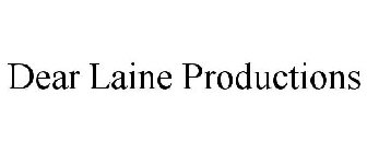 DEAR LAINE PRODUCTIONS