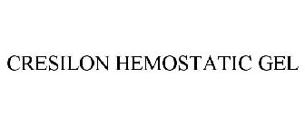 CRESILON HEMOSTATIC GEL