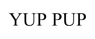YUP PUP