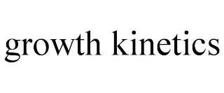 GROWTH KINETICS