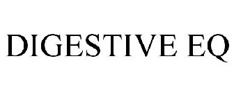 DIGESTIVE EQ