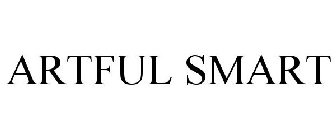 ARTFUL SMART