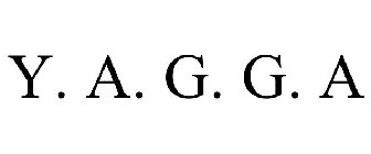 Y. A. G. G. A