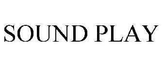 SOUND PLAY