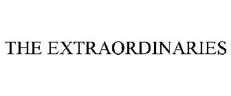 THE EXTRAORDINARIES