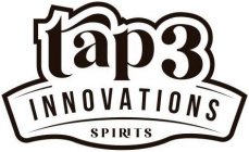 TAP 3 INNOVATIONS SPIRITS