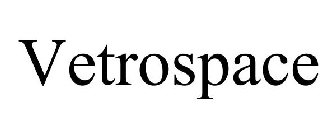 VETROSPACE