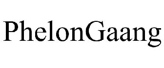 PHELONGAANG