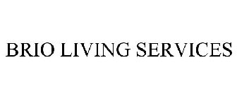 BRIO LIVING SERVICES