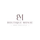 BM BOUTIQUE MONAE SHOP YOUR STYLE