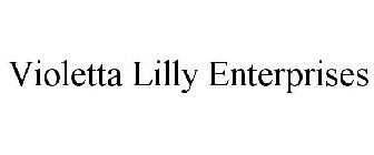 VIOLETTA LILLY ENTERPRISES
