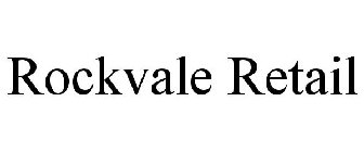 ROCKVALE RETAIL