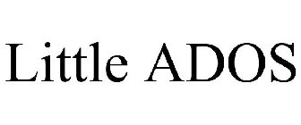 LITTLE ADOS