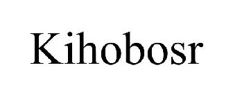 KIHOBOSR