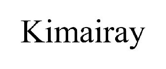 KIMAIRAY