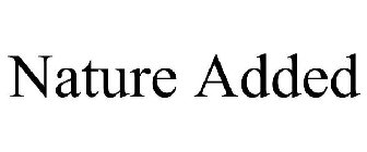 NATURE ADDED