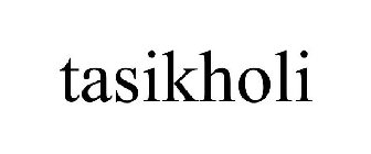 TASIKHOLI