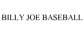 BILLY JOE BASEBALL