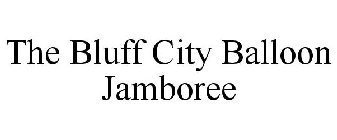 THE BLUFF CITY BALLOON JAMBOREE