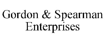 GORDON & SPEARMAN ENTERPRISES