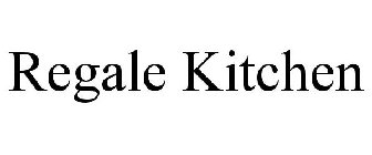 REGALE KITCHEN