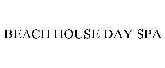 BEACH HOUSE DAY SPA