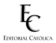 EC EDITORIAL CATÓLICA