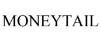 MONEYTAIL