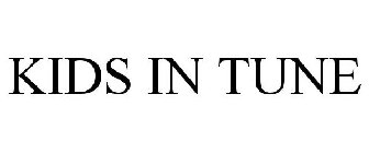 KIDS IN TUNE