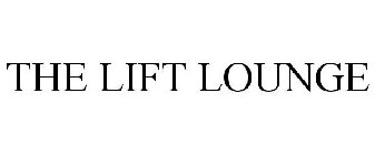 THE LIFT LOUNGE