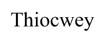 THIOCWEY
