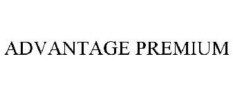 ADVANTAGE PREMIUM