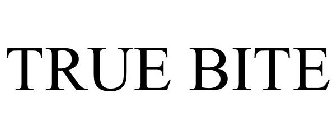 TRUE BITE