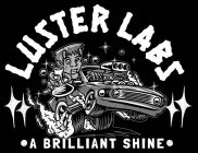 LUSTER LABS A BRILLIANT SHINE