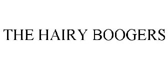 THE HAIRY BOOGERS