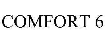 COMFORT 6