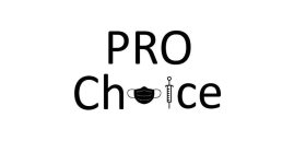 PRO CHOICE