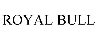 ROYAL BULL