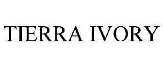 TIERRA IVORY
