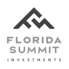 FS FLORIDA SUMMIT INVESTMENTS