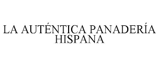 LA AUTÉNTICA PANADERÍA HISPANA