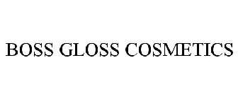 BOSS GLOSS COSMETICS