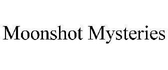 MOONSHOT MYSTERIES