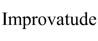 IMPROVATUDE